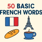 50 basic french words